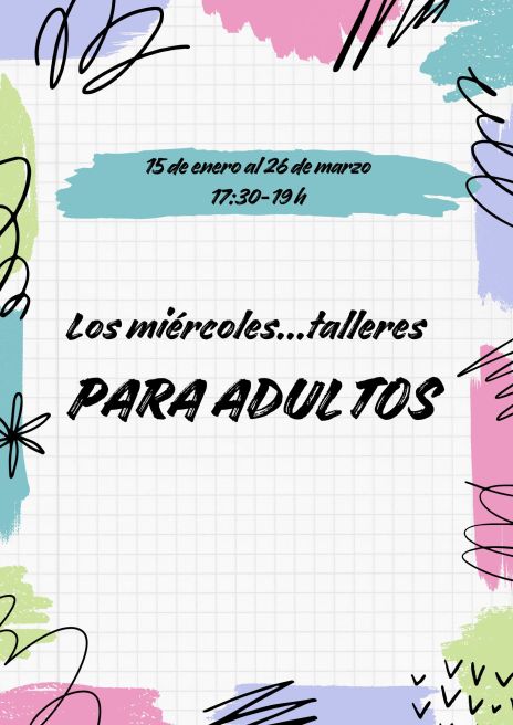 Los miércoles...talleres para adultos