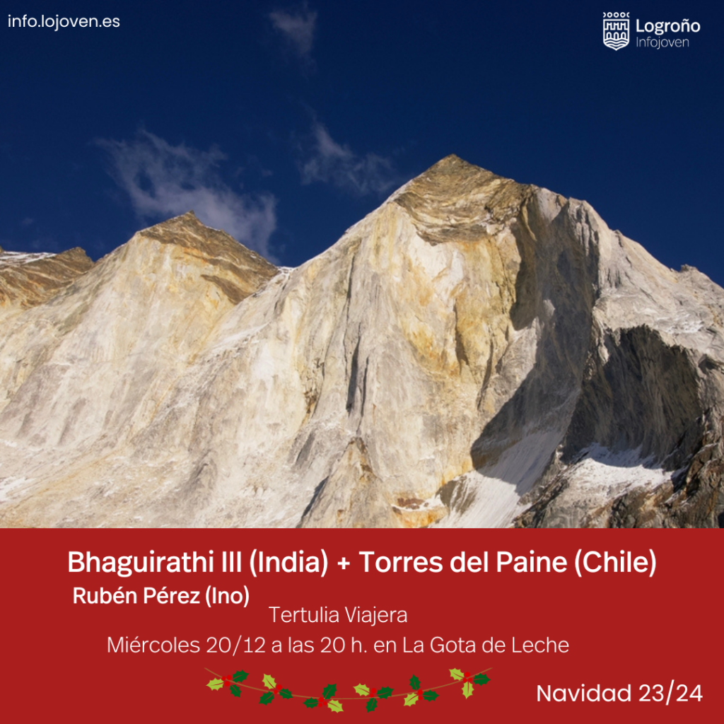 “De Chile a la India” Bhaguirathi III (India) y Torres del Paine (Chile)