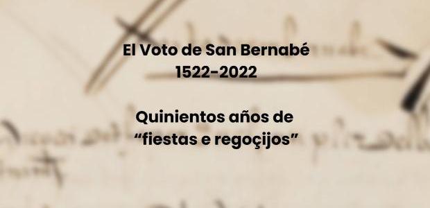 El Voto de San Bernabé 1522-2022